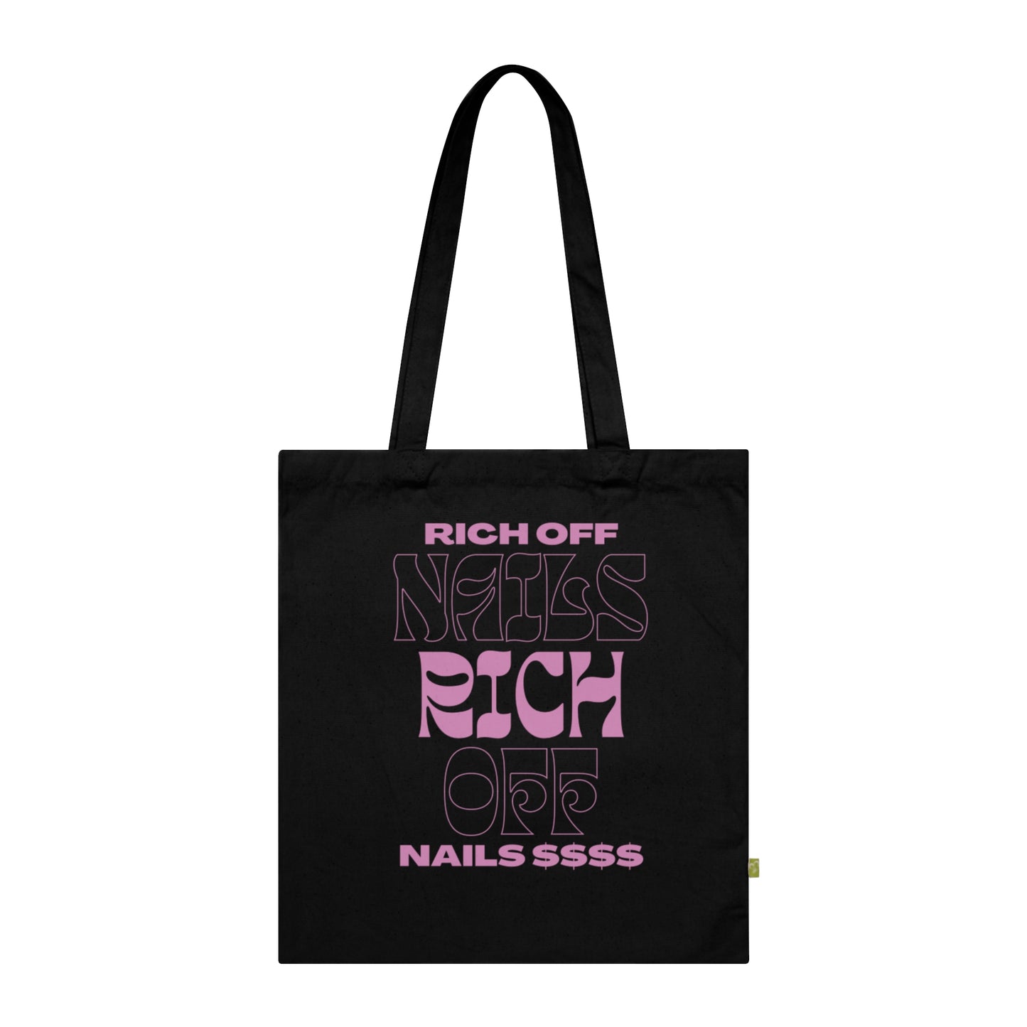 Stylish Organic Cotton Tote Bag - "Rich Off Nails" Design