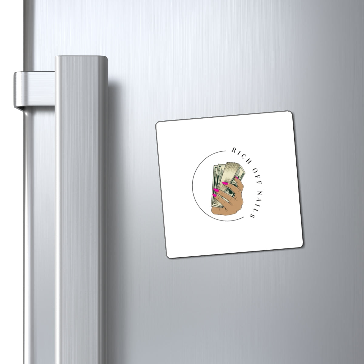 Rich Off Nails Motivational Magnet - Stylish Kitchen Decor for Nail Enthusiasts