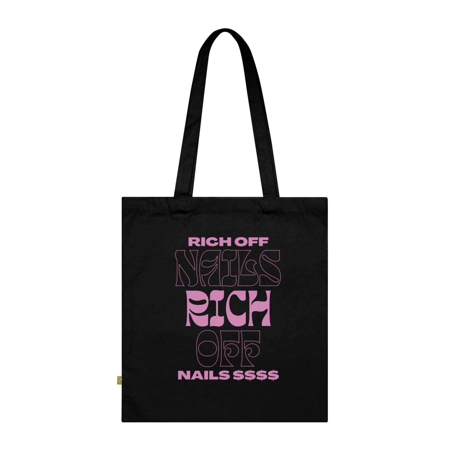 Stylish Organic Cotton Tote Bag - "Rich Off Nails" Design